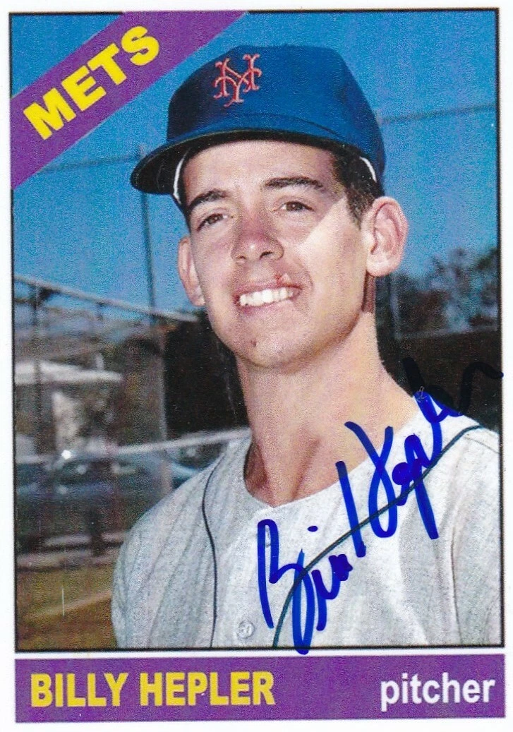 BILL HEPLER  NEW YORK METS SIGNED 1966 STYLE CUSTOM CARD