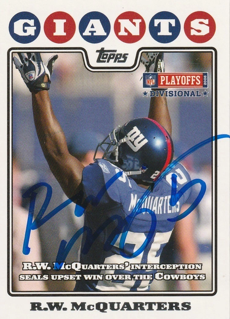 R.W. MCQUARTERS NEW YORK GIANTS  SIGNED 2008 TOPPS SUPER BOWL XLII CARD #321