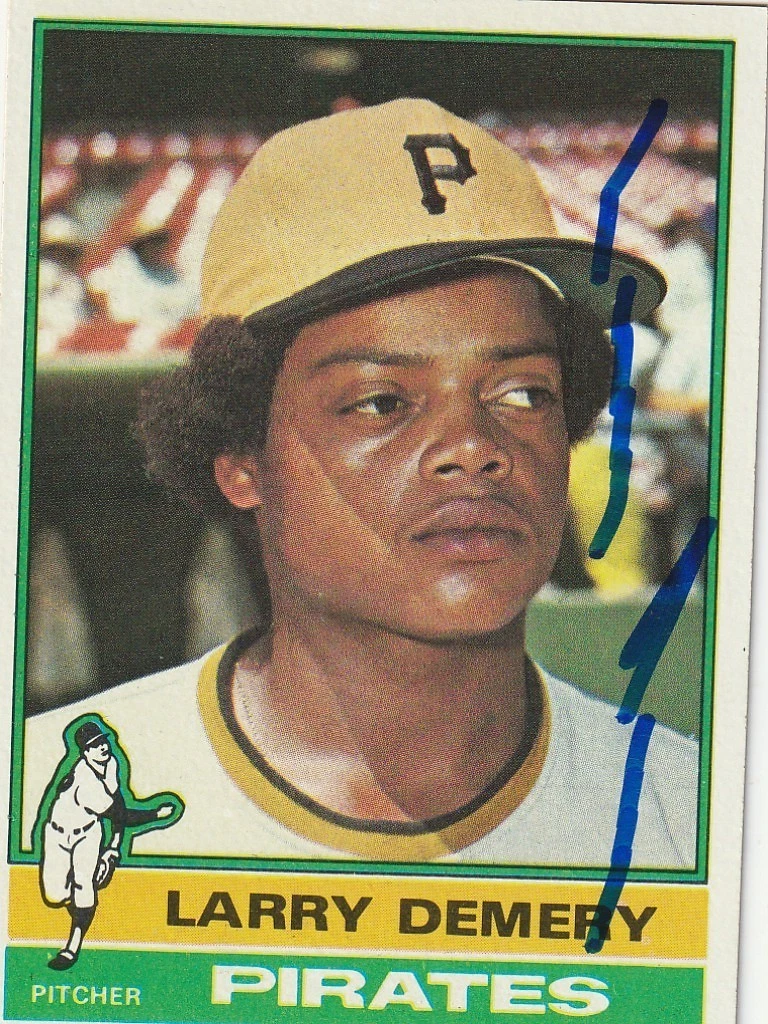 LARRY DEMERY PITTSBURGH PIRATES  SIGNED 1976 TOPPS CARD #563