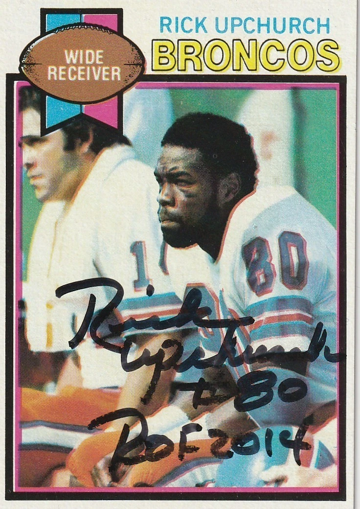 RICK UPCHURCH DENVER BRONCOS SIGNED 1979 TOPPS CARD #240