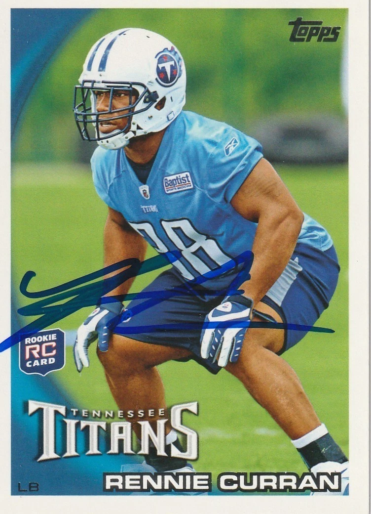 RENNIE CURRAN TENNESSEE TITANS 2010 TOPPS SIGNED CARD #19