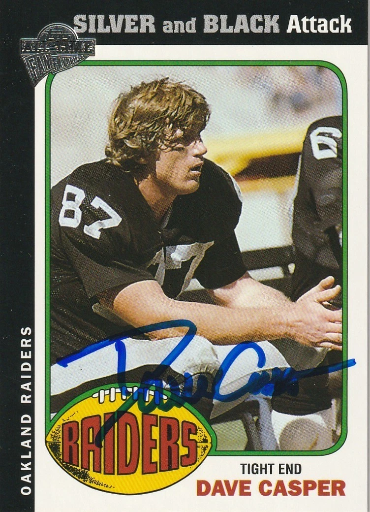 DAVE CASPER OAKLAND RAIDERS 2005 TOPPS FAN FAVORITES SIGNED CARD #14