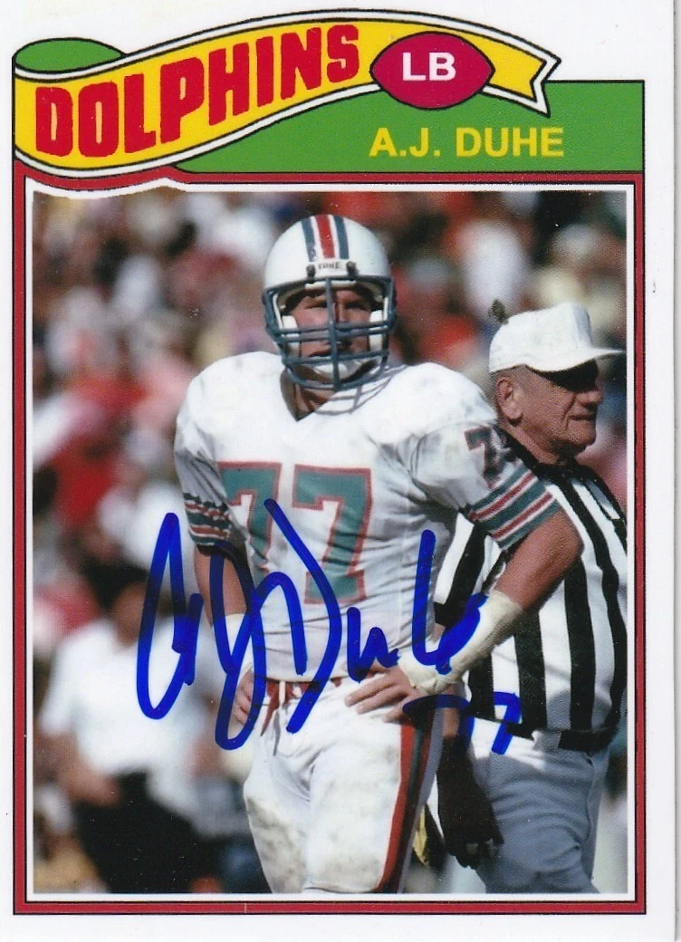 A.J. DUHE MIAMI DOLPHINS SIGNED 1977 STYLE CUSTOM CARD