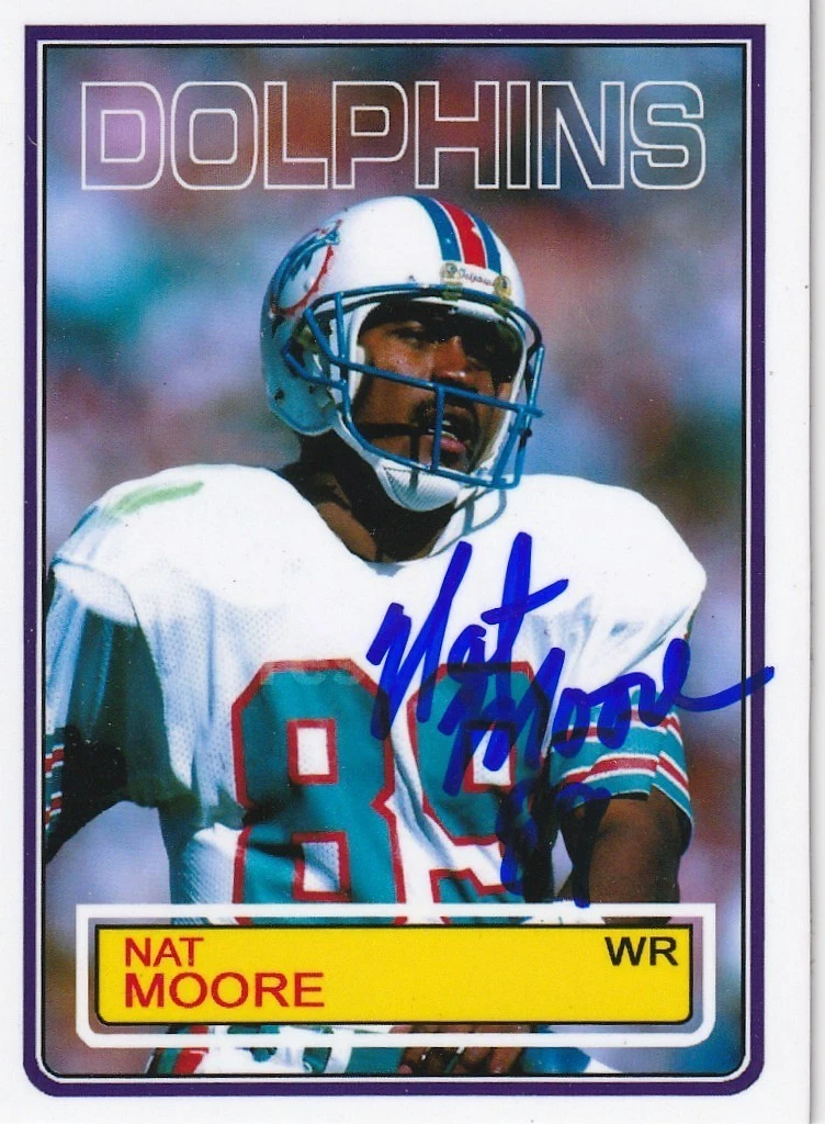 NAT MOORE MIAMI DOLPHINS  SIGNED 1983 STYLE CUSTOM CARD