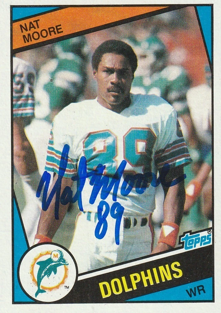 NAT MOORE MIAMI DOLPHINS  SIGNED 1984 TOPPS CARD #125