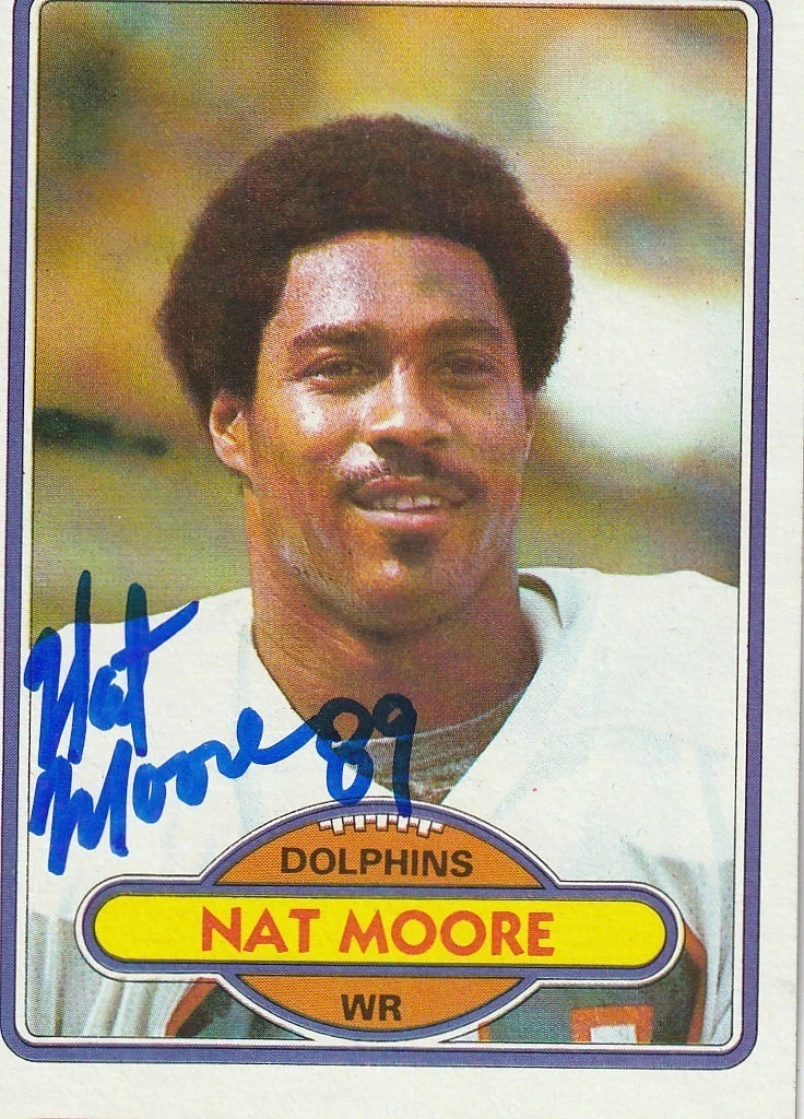 NAT MOORE MIAMI DOLPHINS  SIGNED 1980 TOPPS CARD #515