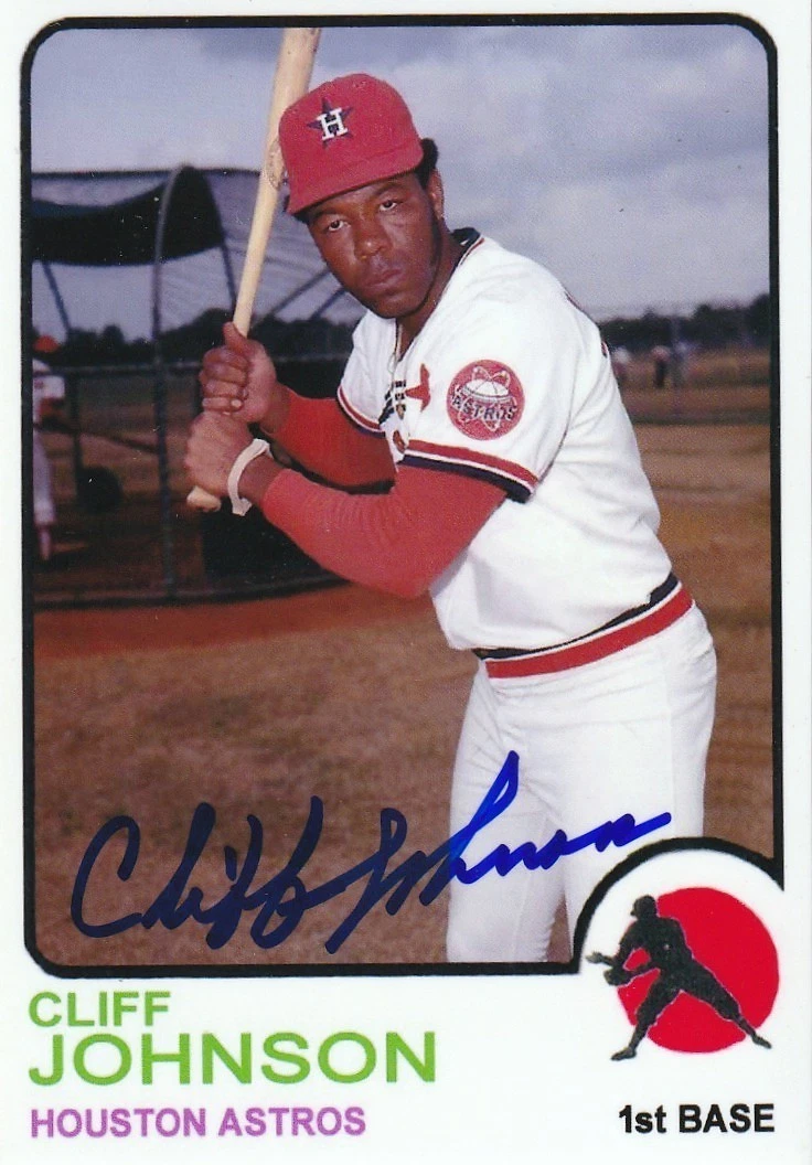 CLIFF JOHNSON  HOUSTON ASTROS  SIGNED 1973  STYLE CUSTOM CARD