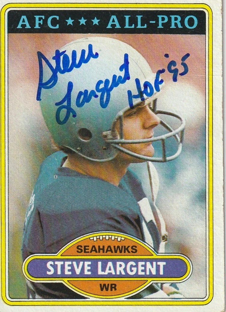 STEVE LARGENT SEATTLE SEAHAWKS HOF 95 SIGNED 1980 TOPPS CARD #450