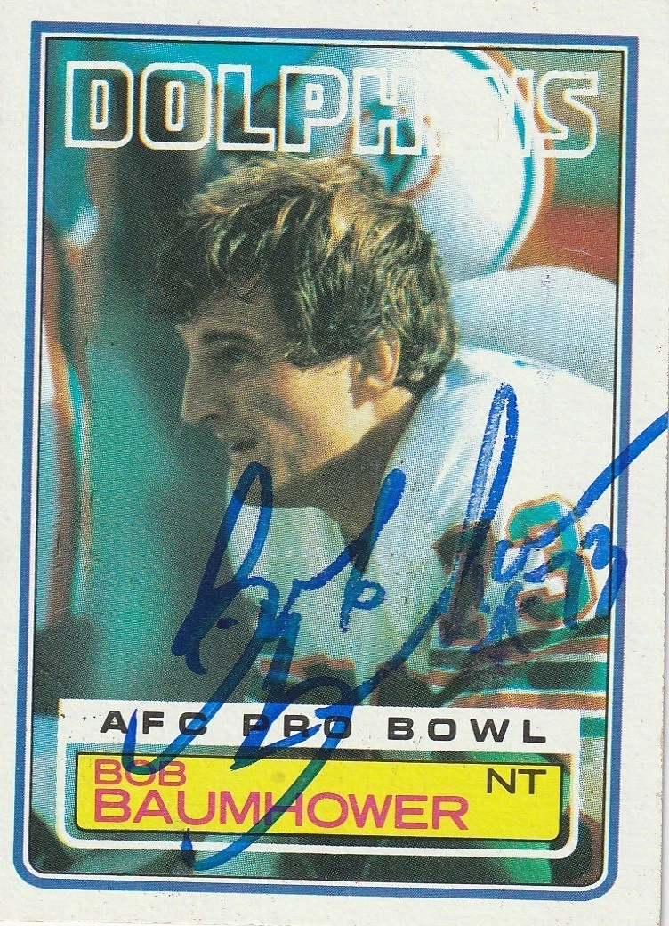 BOB BAUMHOWER MIAMI DOLPHINS SIGNED 1983 TOPPS CARD #309
