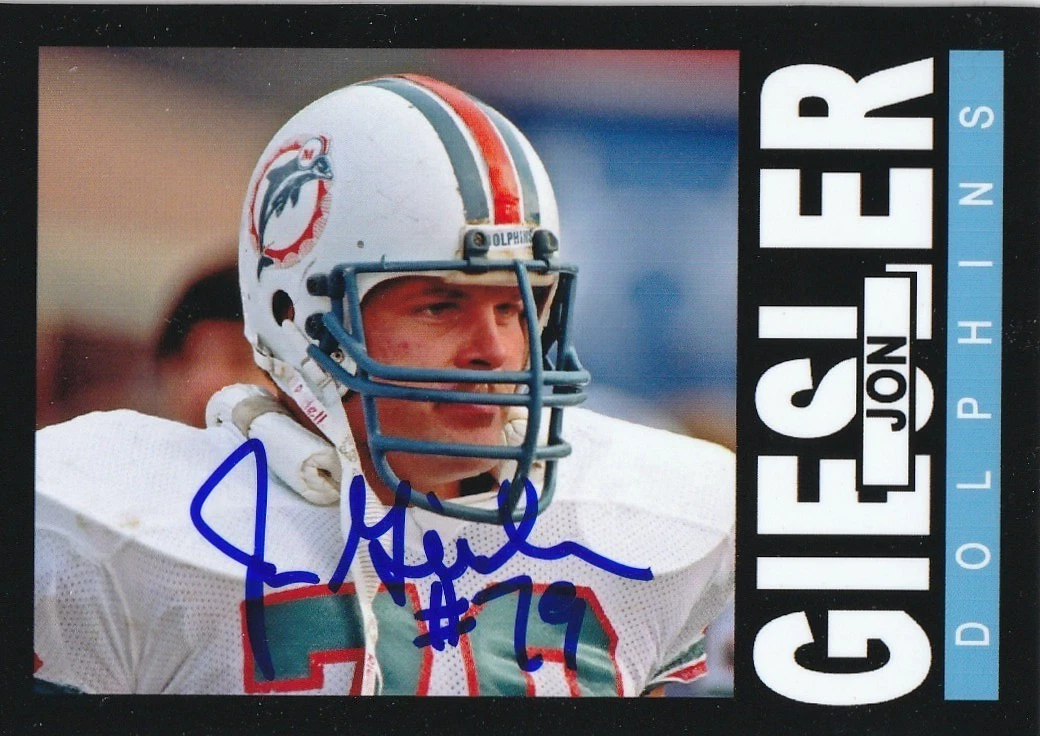 JON GIESLER MIAMI DOLPHINS SIGNED 1985 STYLE CUSTOM CARD