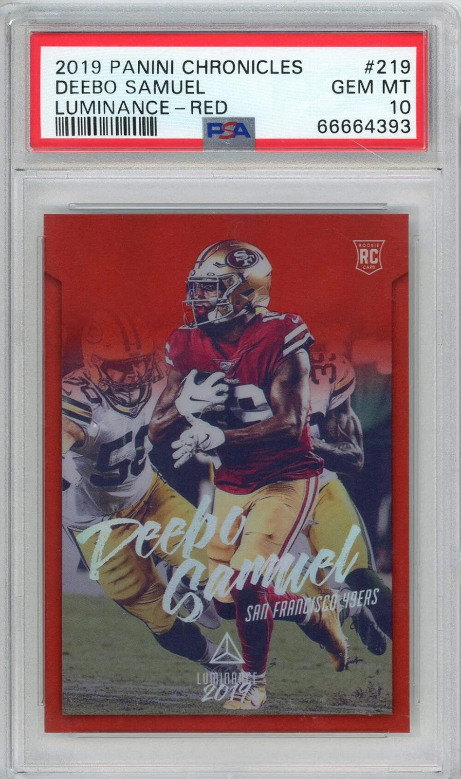 Graded 2019 Chronicles Deebo Samuel #219 Luminance-Red #/99 Football Card PSA 10