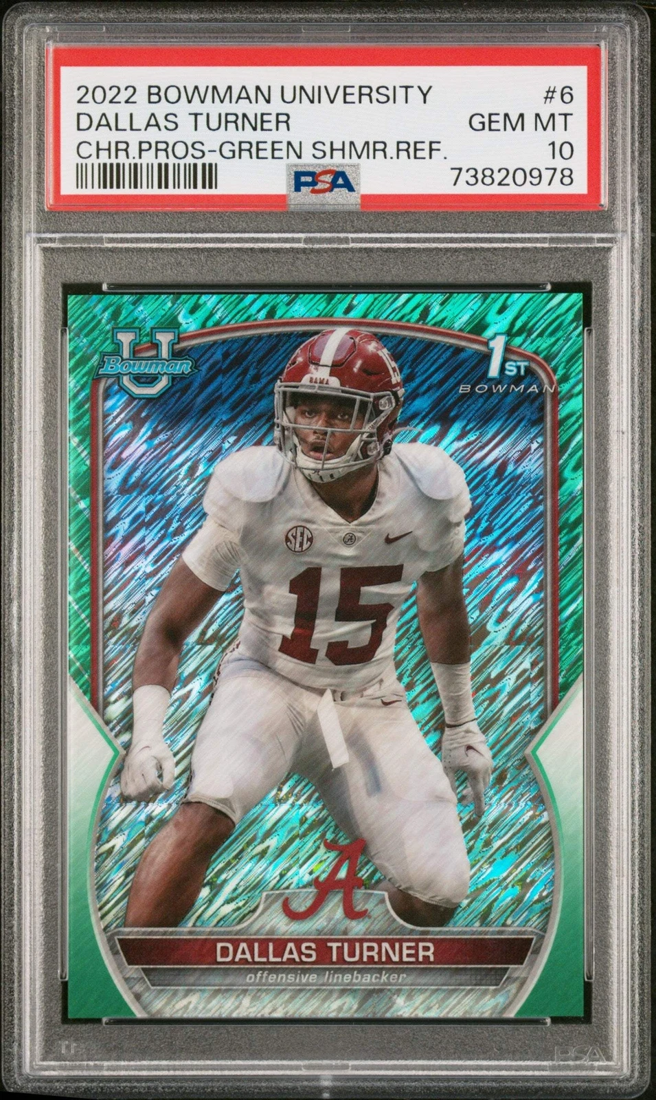 Graded 2022 BWM U Dallas Turner #6 Green-Shim REF #/99 RC Football Card PSA 10