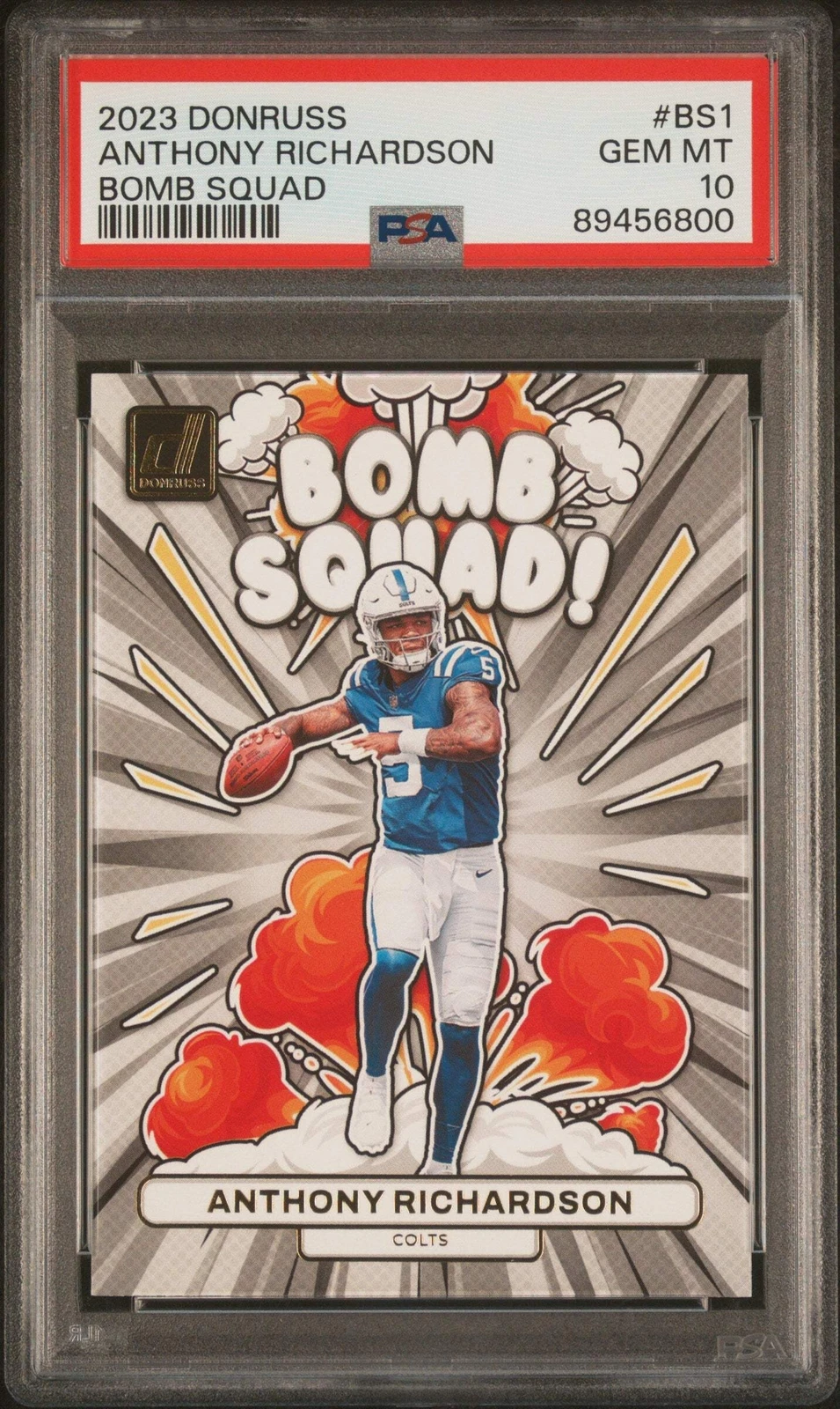 Graded 2023 Donruss Anthony Richardson #BS1 Bomb Squad RC Football Card PSA 10