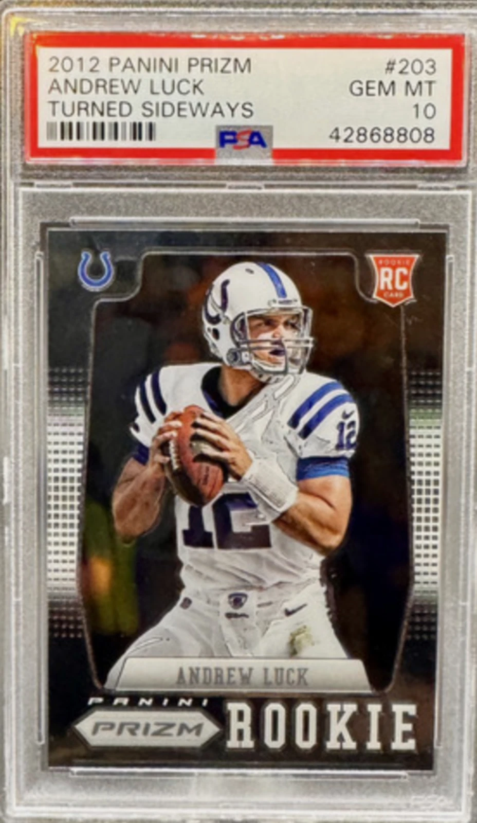 Graded 2012 Panini Prizm Andrew Luck #203 Turned Sideway RC Football Card PSA 10