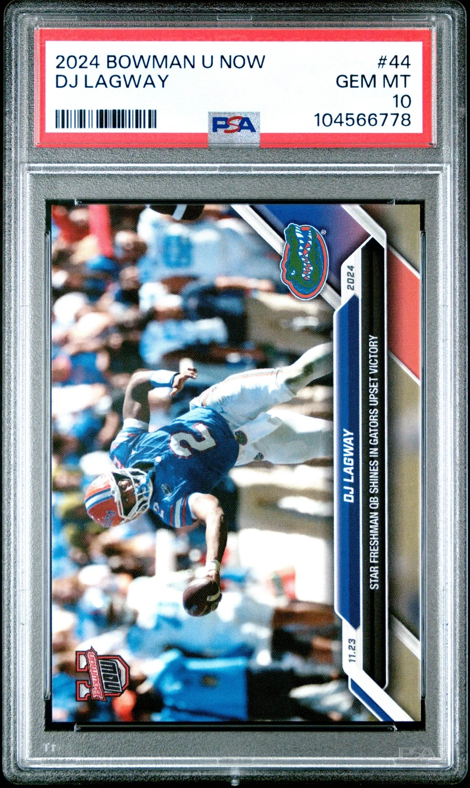 Graded 2024 Topps Bowman U Now DJ Lagway #44 Rookie RC Football Card PSA 10 Mint
