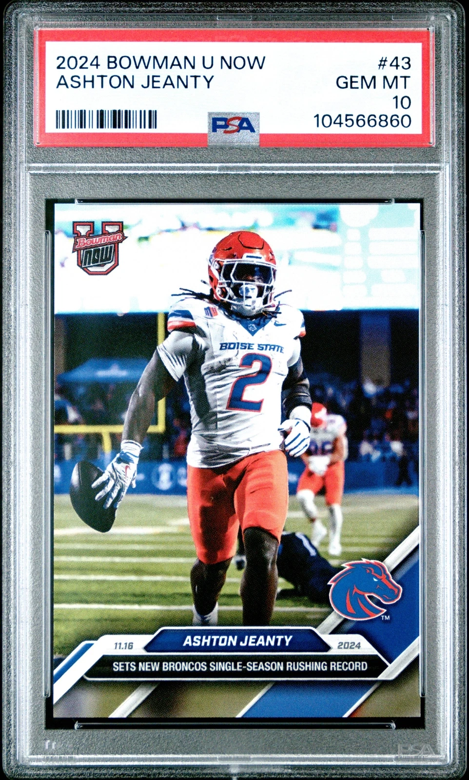 Graded 2024 Topps Bowman U Now Ashton Jeanty #43 Rookie RC Football Card PSA 10