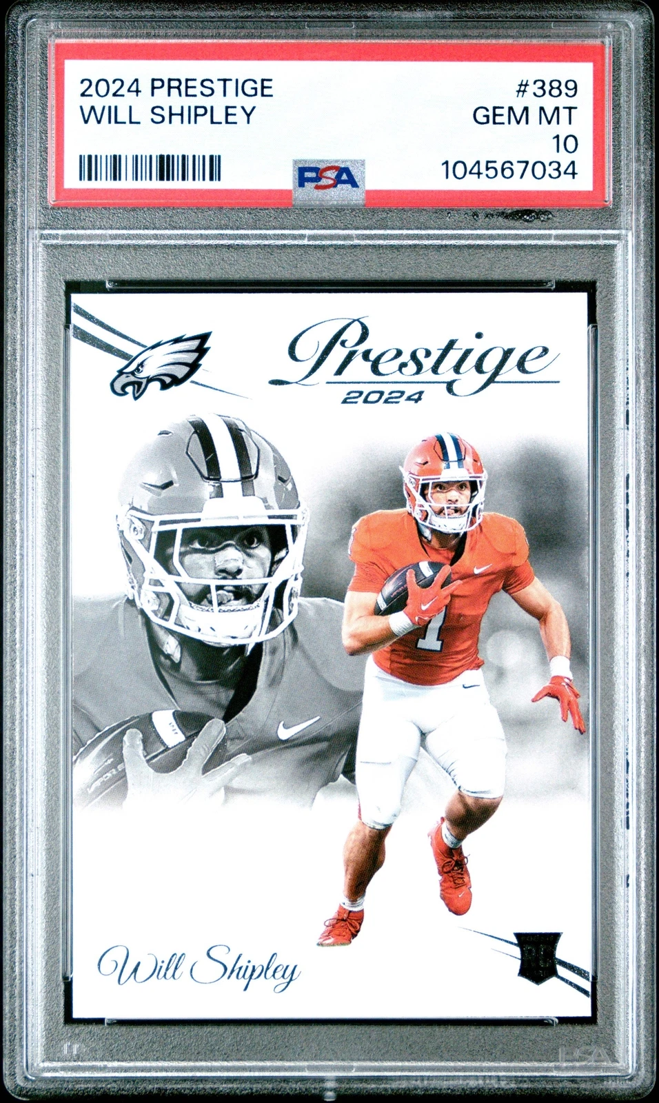 Graded 2024 Panini Prestige Will Shipley #389 Rookie RC Football Card PSA 10