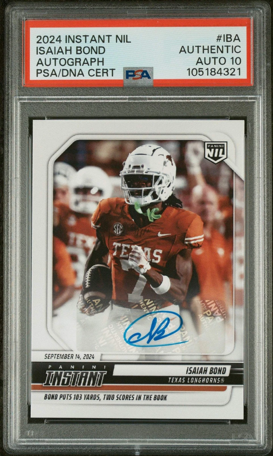 Graded 2024 Panini Instant Isaiah Bond #IBA Auto /99 Football Card PSA 10 Auto