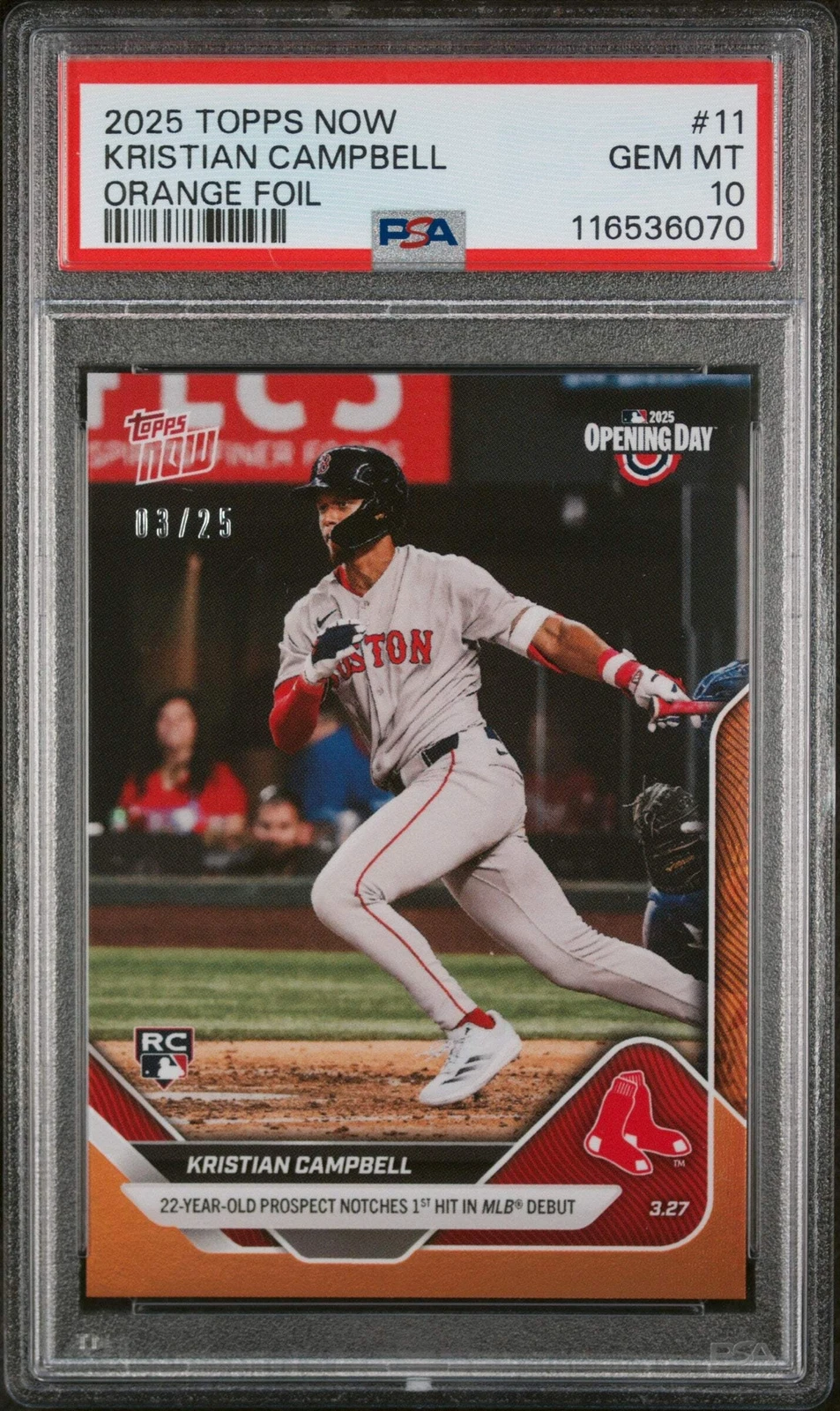 Graded 2025 Topps Now Kristian Campbell #11 Orange /25 RC Baseball Card PSA 10