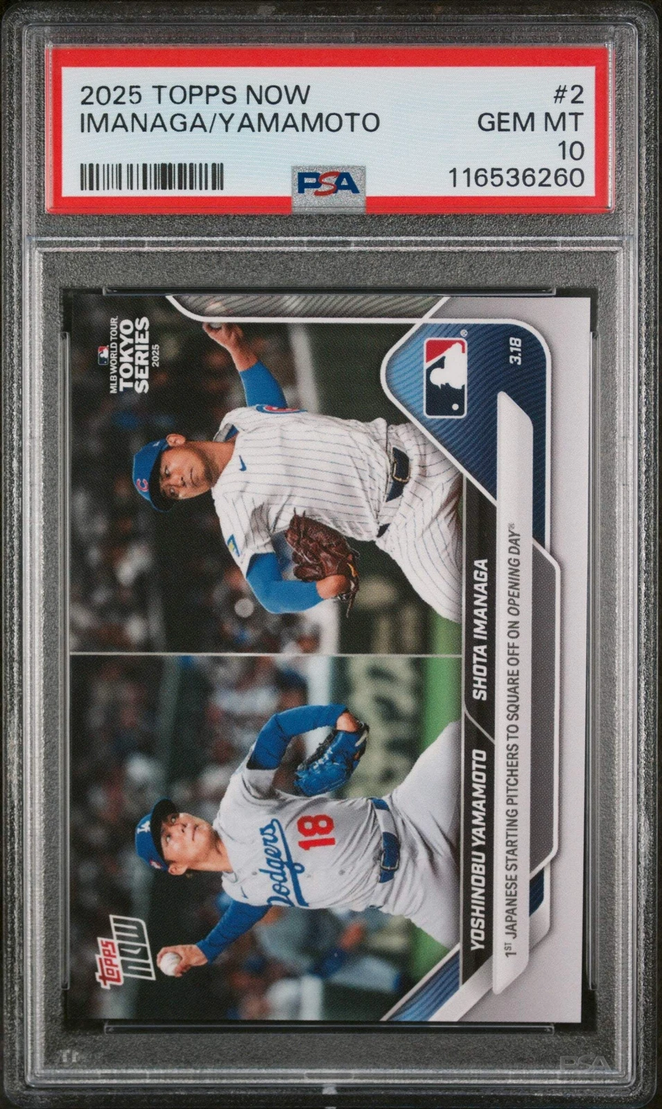 Graded 2025 Topps Now Yoshinobu Yamamoto/Shota Imanga #2 Baseball Card PSA 10