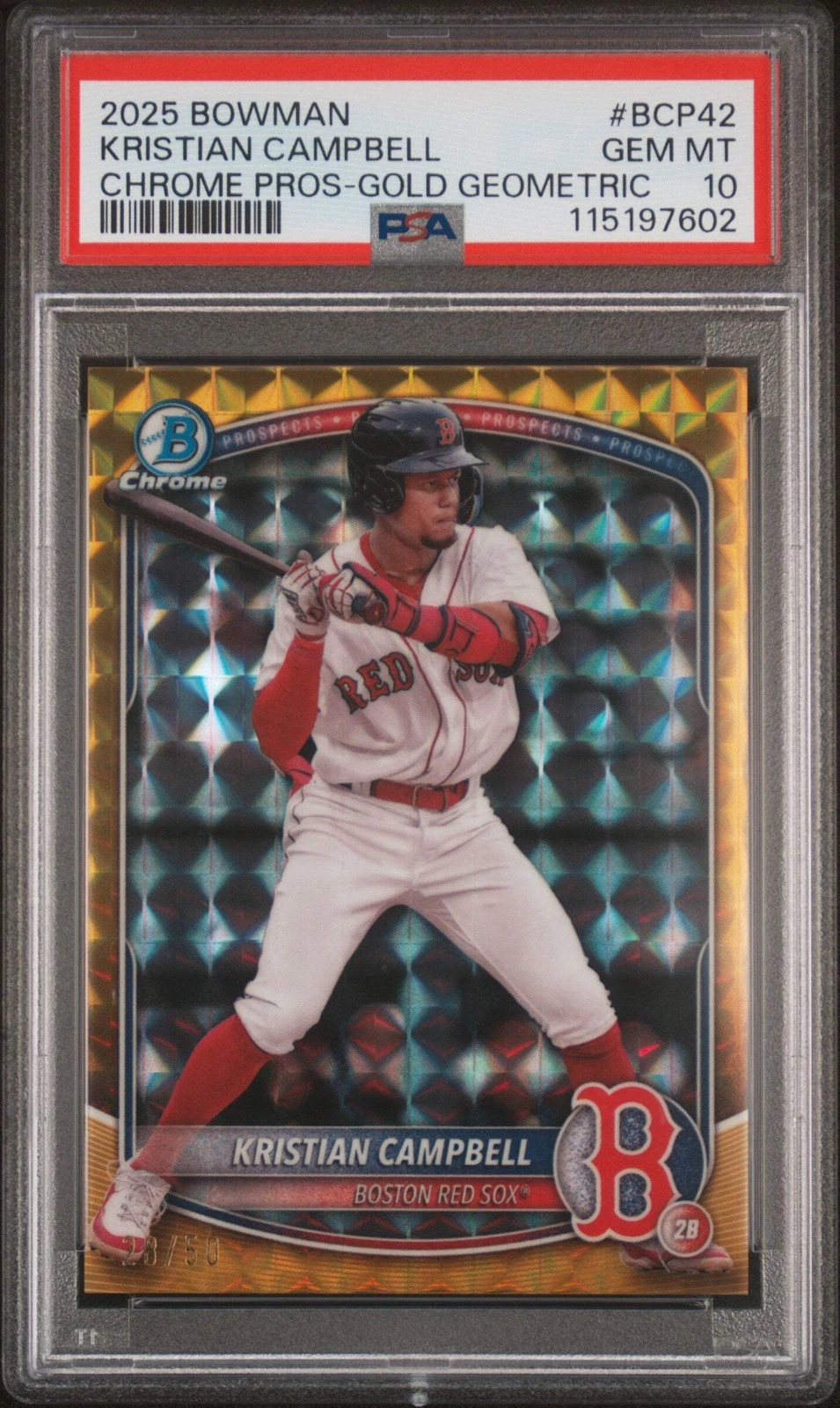 Graded 2025 Bowman Kristian Campbell #BCP42 Gold Geo /50 RC Baseball Card PSA 10