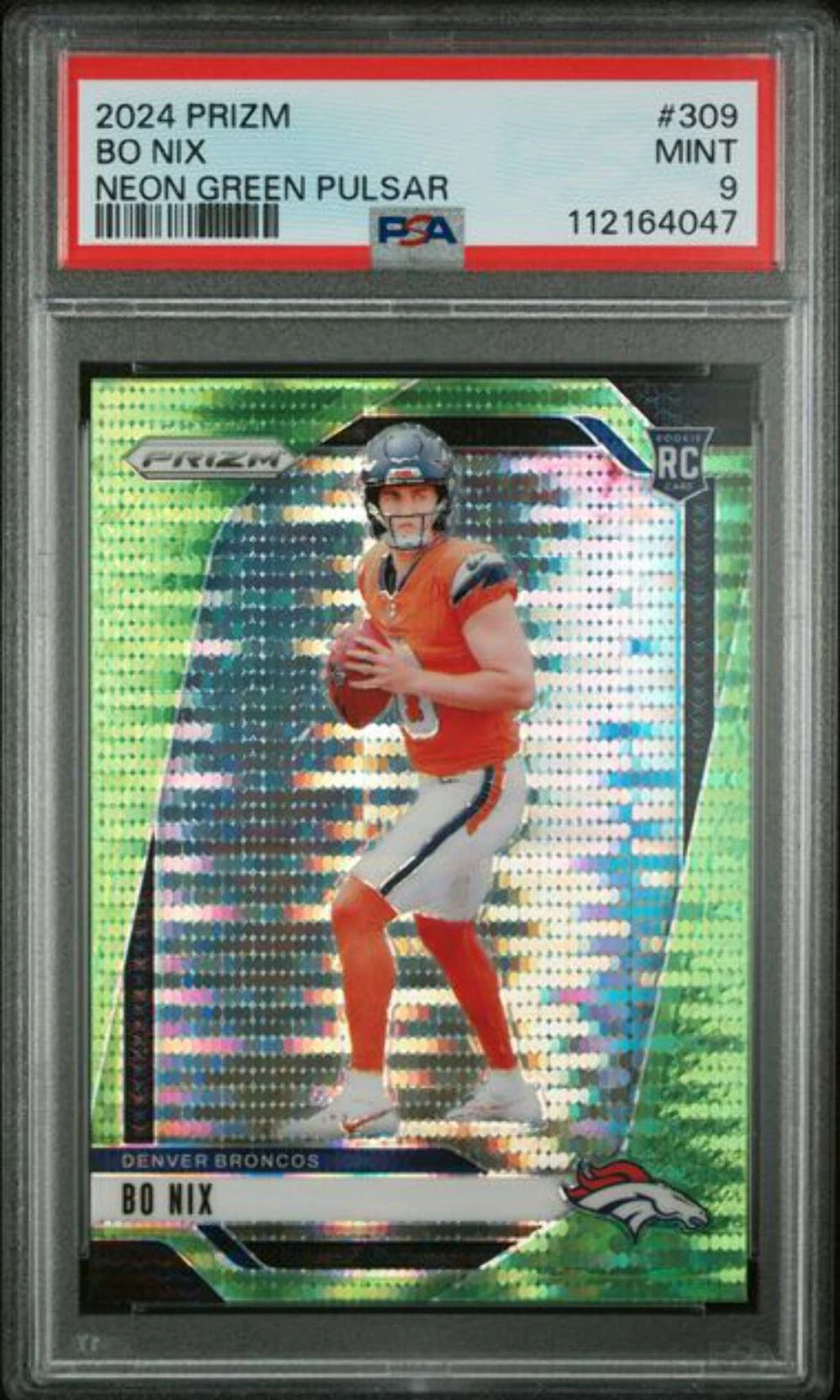 Graded 2024 Panini Prizm Neon Green Pulsar Bo Nix #309 RC Football Card PSA 9
