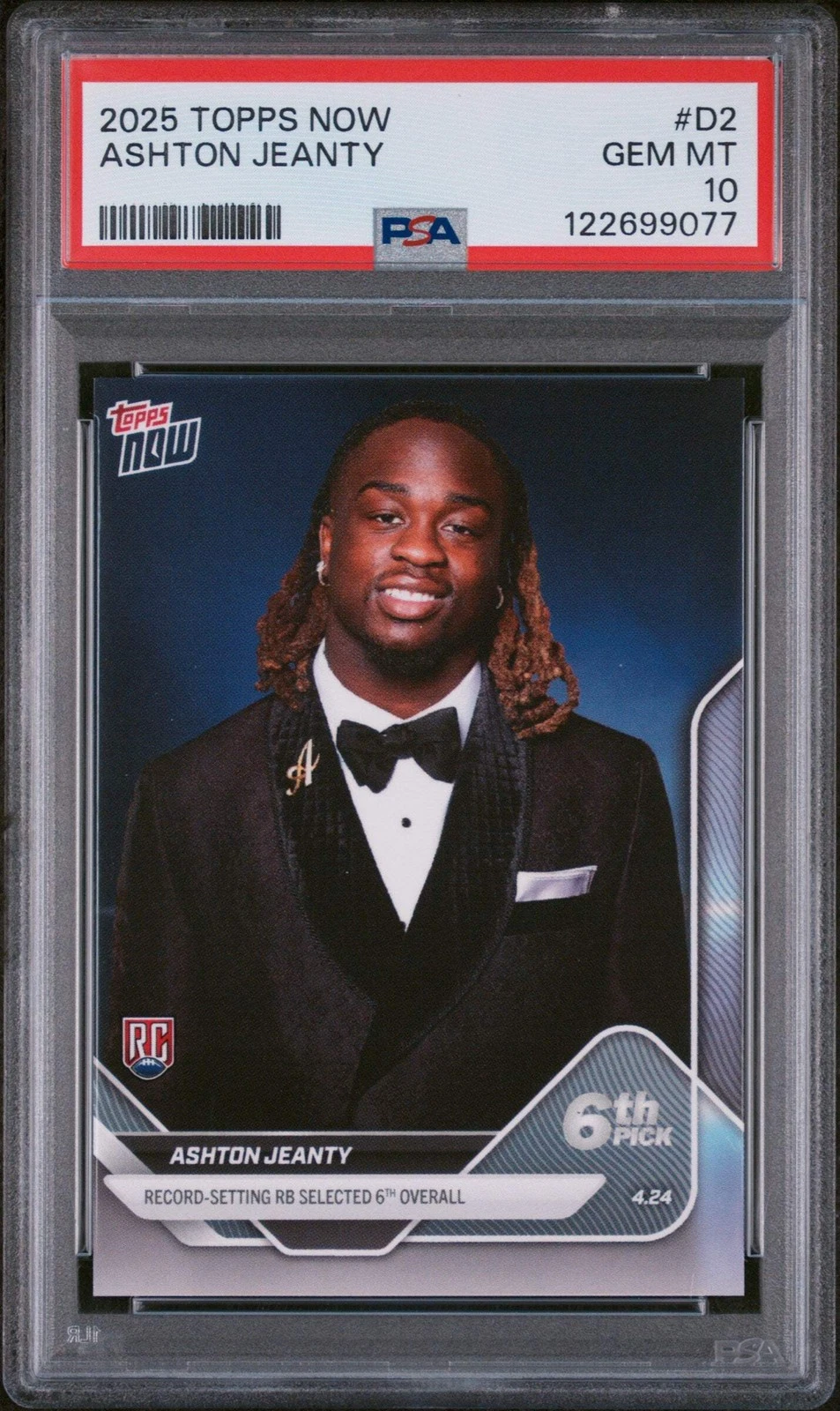 Graded 2025 Topps Now Ashton Jeanty #D2 Record Setting RB Selected 6th Overall R