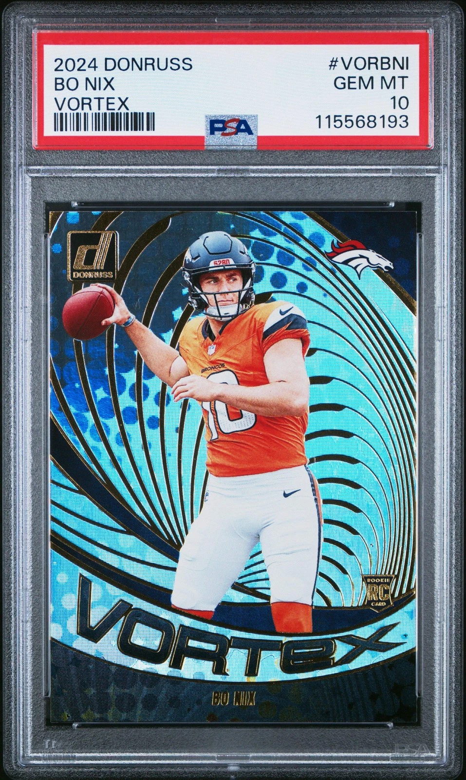 Graded 2024 Panini Donruss Bo Nix #VORBNI Vortex Rookie RC Football Card PSA 10