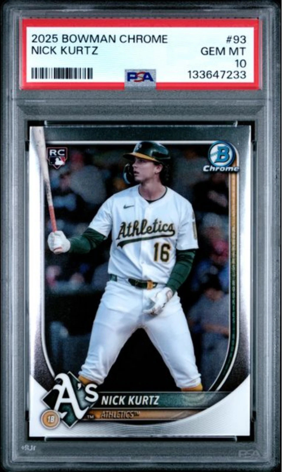 Graded 2025 Topps Bowman Chrome Nick Kurtz #93 Rookie RC Baseball Card PSA 10