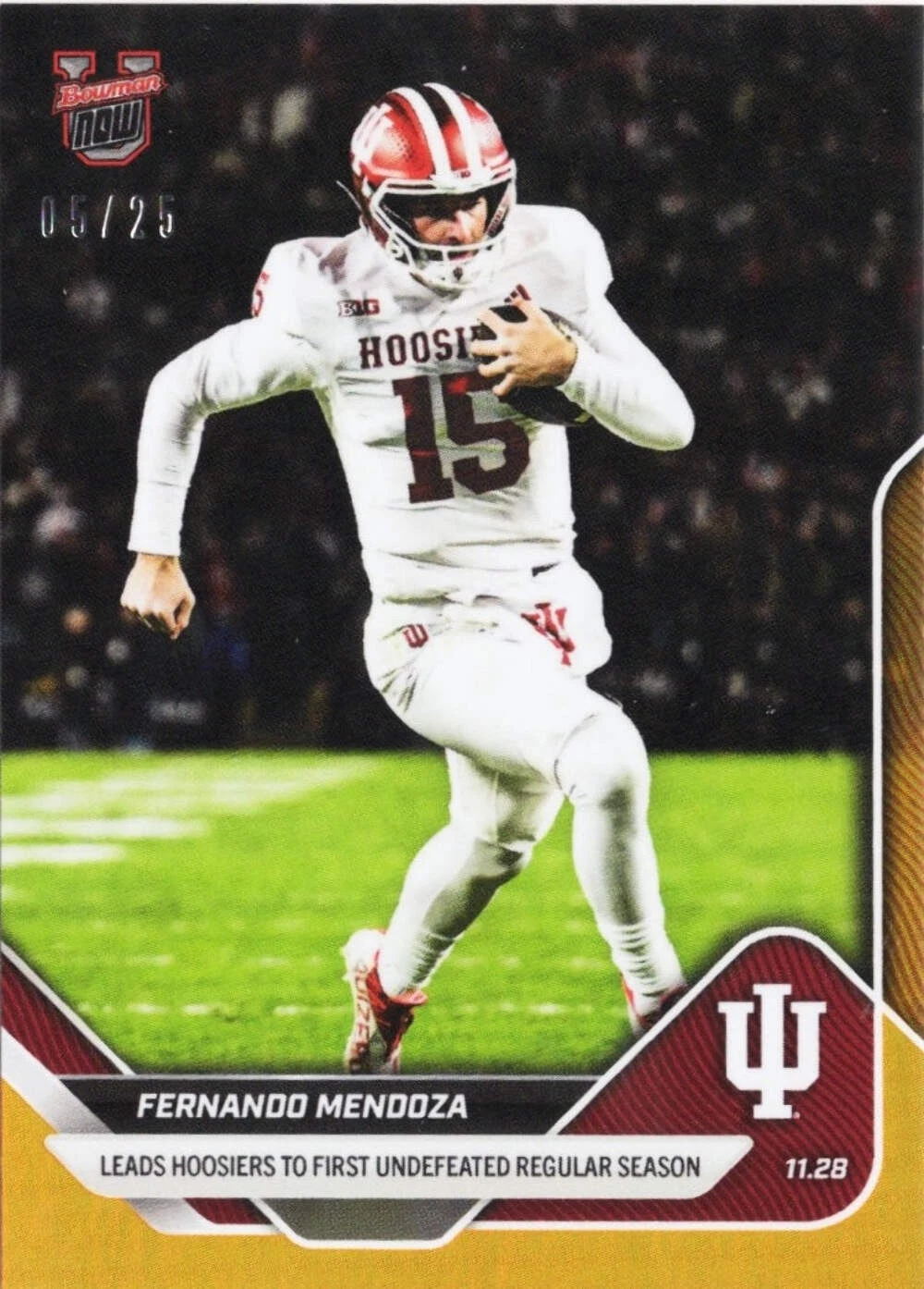 2025 Bowman U Now Fernando Mendoza #52 Orange Foil /25 Rookie RC Football Card