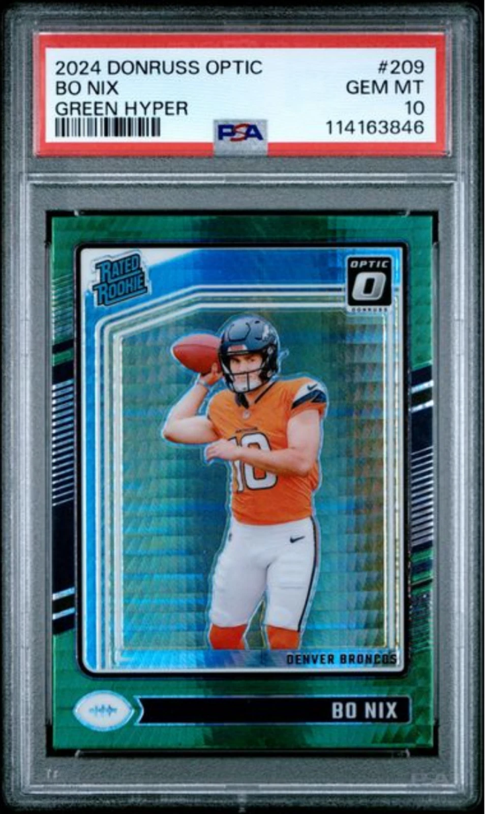 Graded 2024 Panini Donruss Optic Bo Nix #209 Green Hyper Rookie RC Card PSA 10