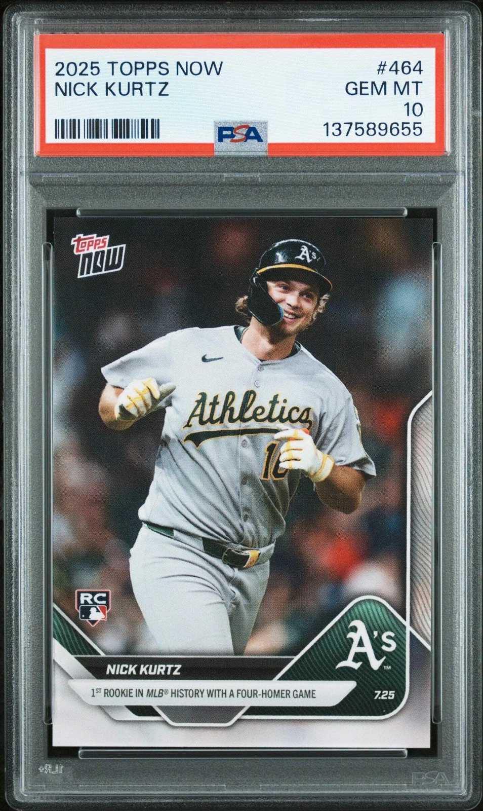 Graded 2025 Topps Now Nick Kurtz #464 Rookie RC Baseball Card PSA 10 Gem Mint