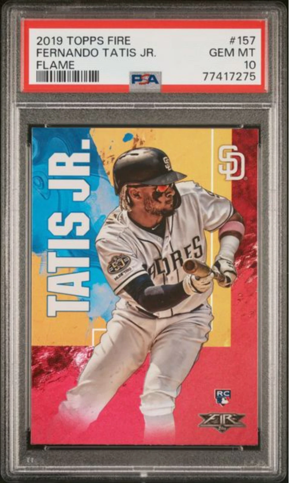 Graded 2019 Topps Fire Fernando Tatis Jr. #157 Flame Rookie RC Card PSA 10 Mint