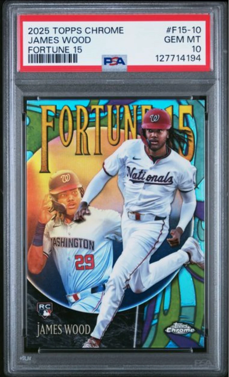 Graded 2025 Topps Chrome James Wood #F15-10 Fortune 15 Rookie RC Card PSA 10