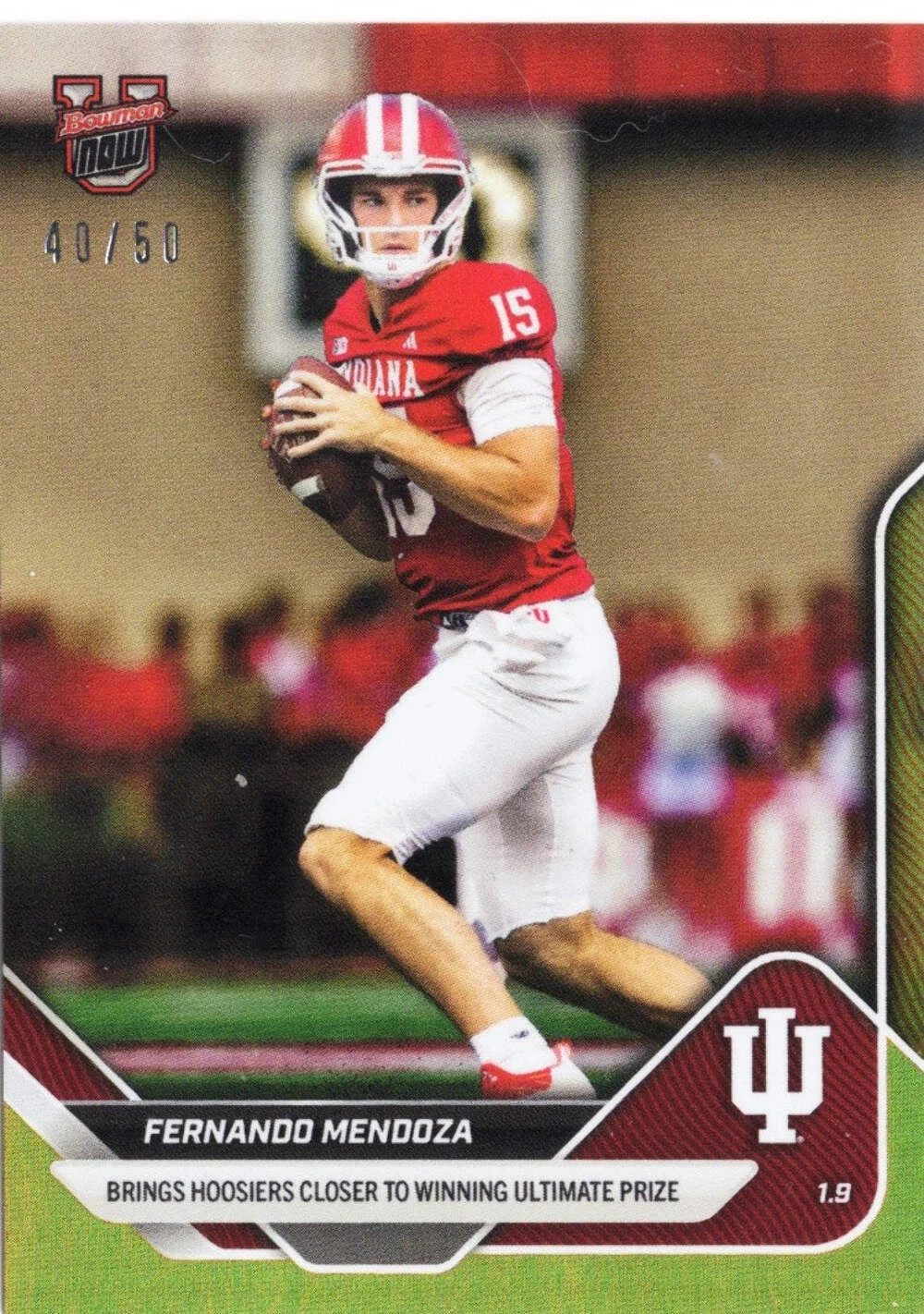 2025 Topps Bowman U Now Fernando Mendoza #66 Gold Foil /50 Indiana Rookie Card