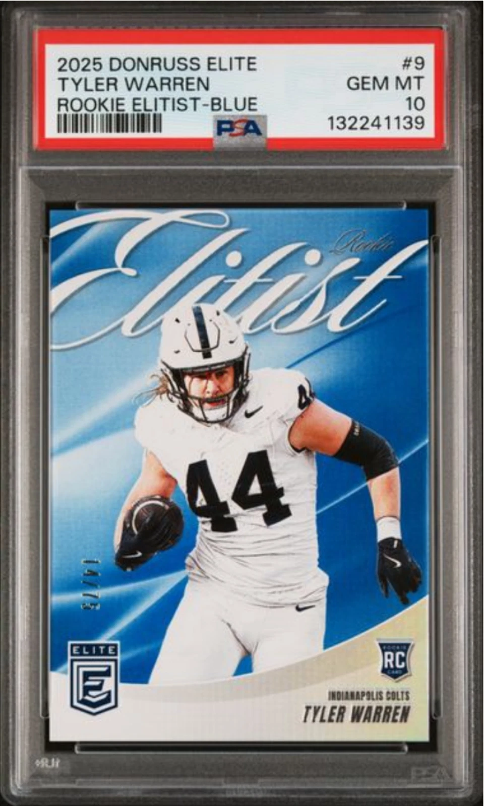 Graded 2025 Donruss Elite Tyler Warren #9 Elitist Blue /75 Rookie Card PSA 10