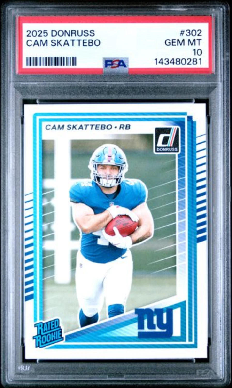 Graded 2025 Panini Donruss Cam Skattebo #302 Rookie RC Football Card PSA 10