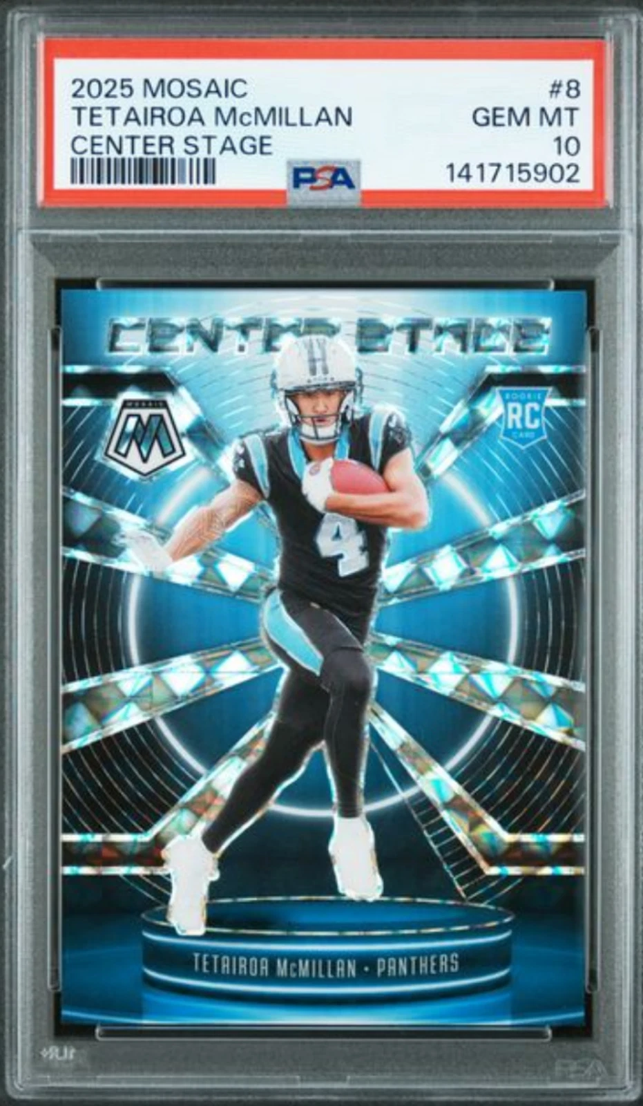 Graded 2025 Mosaic Tetairoa McMillan #8 Center Stage RC Football Card PSA 10