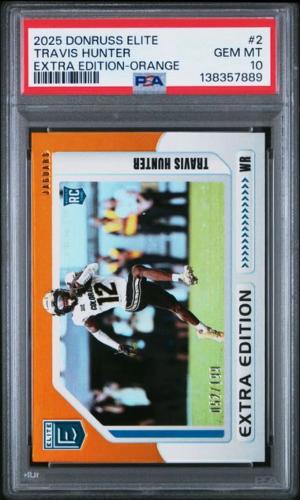 Graded 2025 Donruss Elite Travis Hunter #2 Orange /199 RC Football Card PSA 10