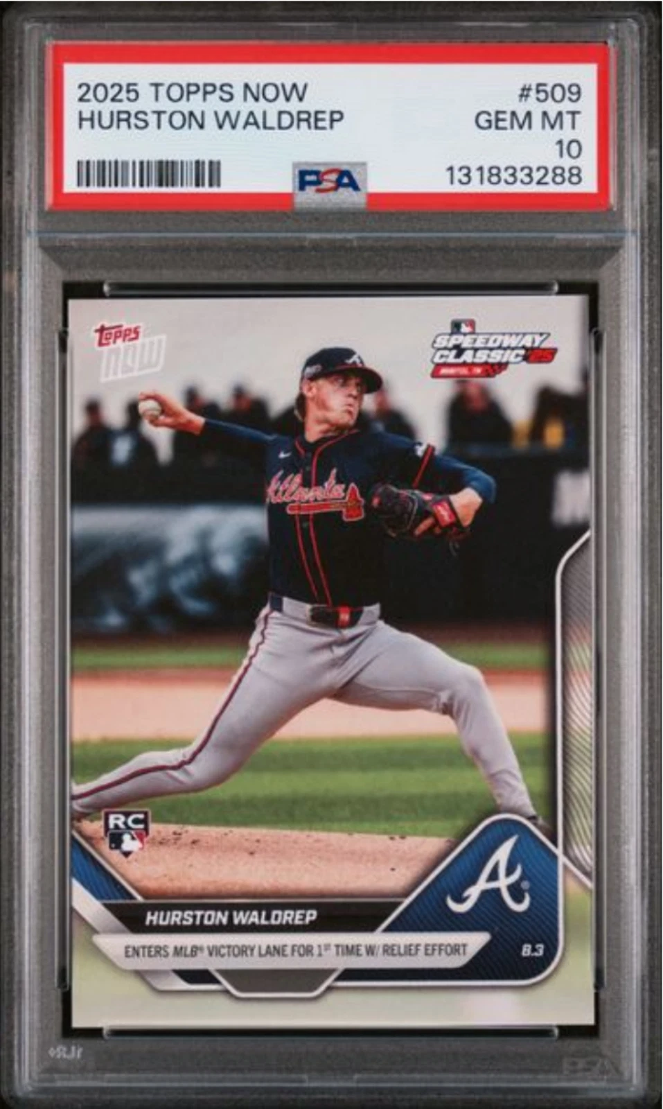 Graded 2025 Topps Now Hurston Waldrep #509 Rookie Baseball Card PSA 10 Gem Mint
