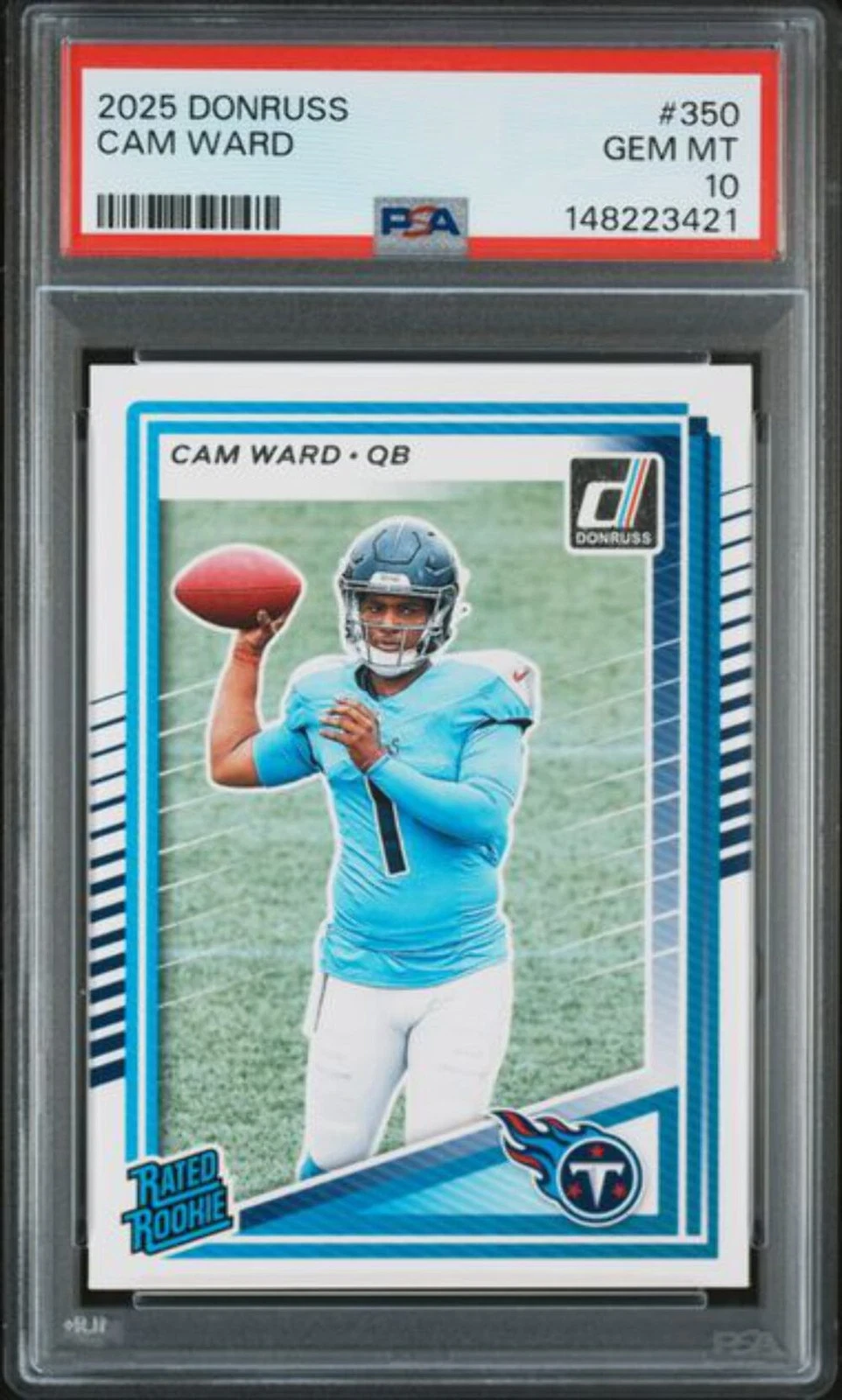 Graded 2025 Panini Donruss Cam Ward #350 Rookie RC Football Card PSA 10 Gem Mint