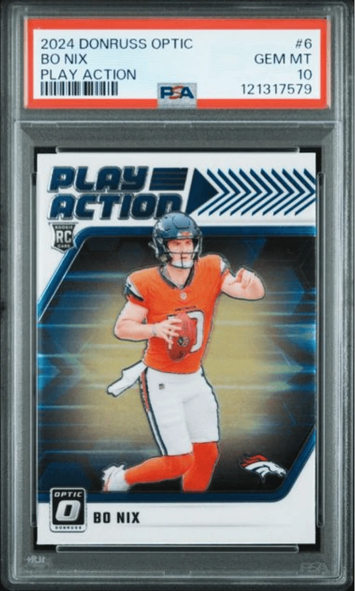 Graded 2024 Donruss Optic Bo Nix #6 Play Action Rookie RC Football Card PSA 10