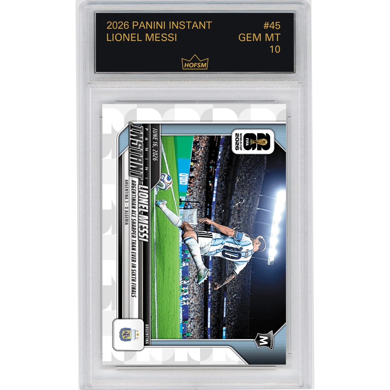 Graded 2026 Panini Instant World Cup Lionel Messi #45 Soccer Card HOFSM 10