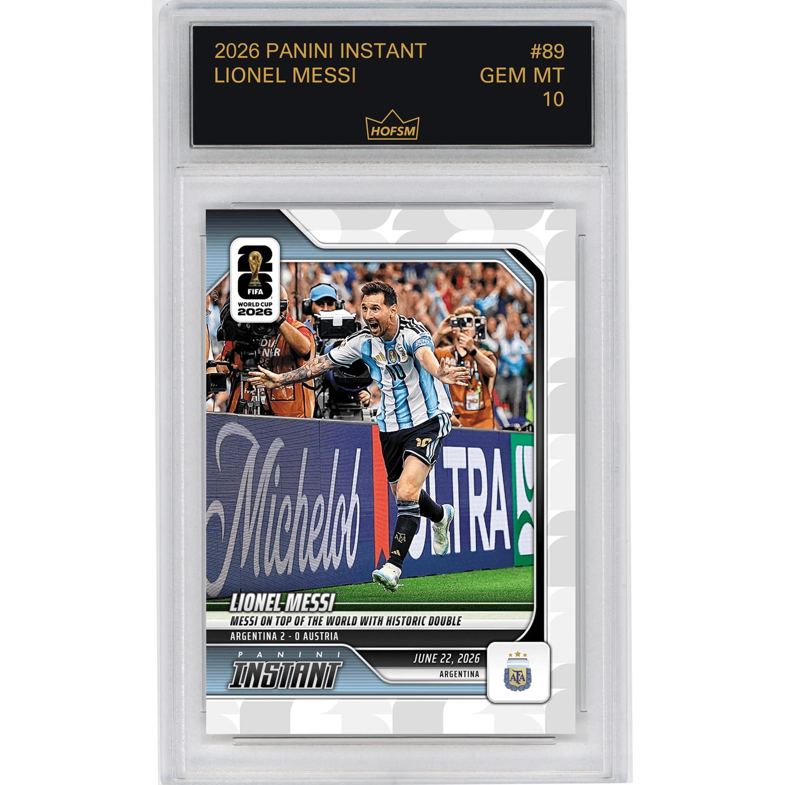 Graded 2026 Panini Instant World Cup Lionel Messi #89 Soccer Card HOFSM 10