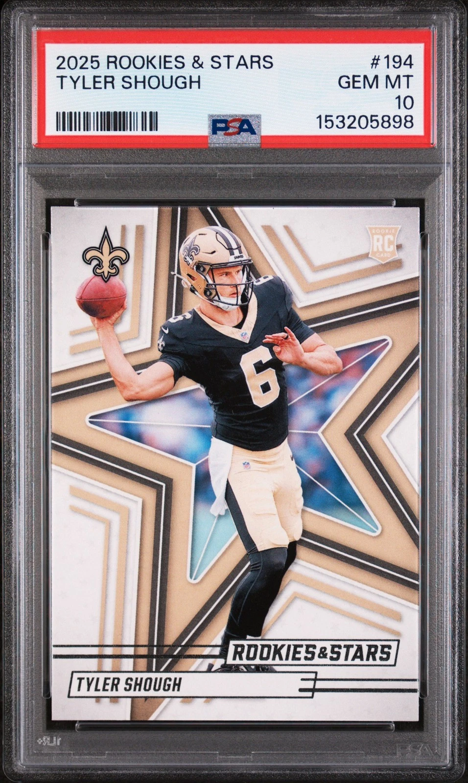 Graded 2025 Panini Rookies & Stars Tyler Shough #194 Rookie RC Card PSA 10