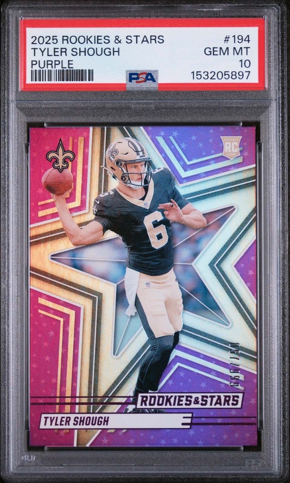 Graded 2025 Panini R&S Tyler Shough #194 Purple /999 Rookie Card PSA 10