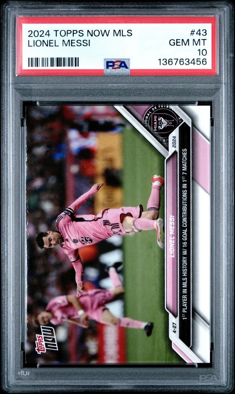 Graded 2024 Topps Now MLS Lionel Messi #43 Soccer Card PSA 10 Gem Mint