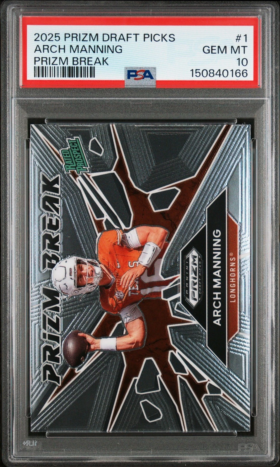 Graded 2025 Prizm DP Arch Manning #1 Prizm Break RC Football Card PSA 10