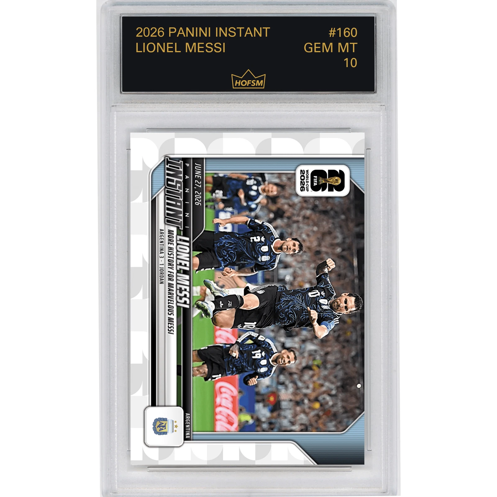 Graded 2026 Panini Instant World Cup Lionel Messi #160 Soccer Card HOFSM 10