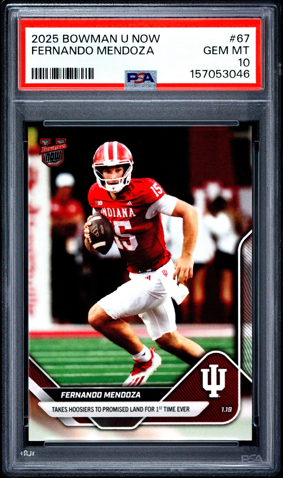 Graded 2025 Topps Bowman U Now Fernando Mendoza #67 Rookie RC Card PSA 10